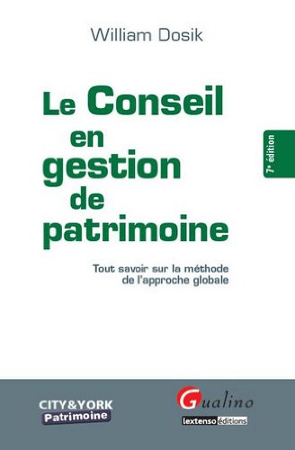 Le  conseil en gestion de patrimoine
