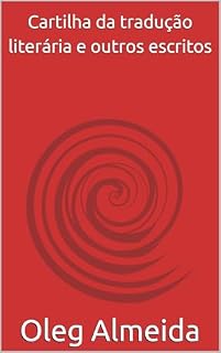Livro Cartilha da tradução literária e outros escritos