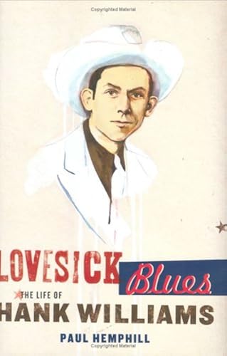 Download Lovesick Blues: The Life of Hank Williams PDF