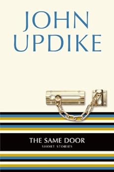 The Same Door: Short Stories by [Updike, John]