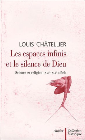 Les  espaces infinis et le silence de Dieu