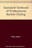 Standard Textbook of Professional Barber-Styling 0873501403 Book Cover