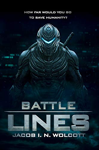 Amazon Com Battle Lines Ebook Jacob I N Wolcott Kindle Store