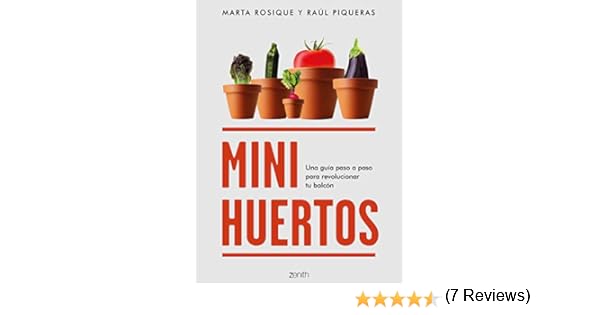 Minihuertos: Una guía paso a paso para revolucionar tu balcón ...