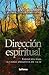 Dirección espiritual: Sabiduría para la larga andadura de la fe: 211 (Pozo de Siquem)