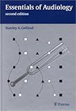Essentials of Audiology, Gelfand, Stanley A., 1588900177