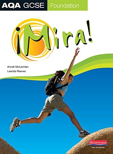 Mira AQA GCSE Spanish Foundation Student Book (AQA GCSE Mira)