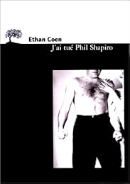 J'ai tué Phil Shapiro