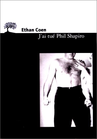 J'ai tué Phil Shapiro