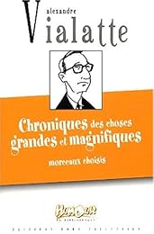 Chroniques des choses grandes et magnifiques