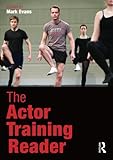 The Actor Training Reader