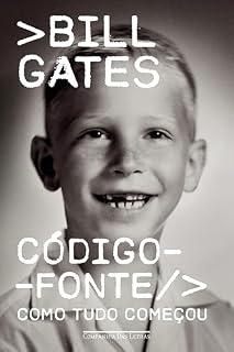 Livro Código-fonte: Como tudo começou