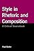 Style in Rhetoric and Composition: A Critical Sourcebook