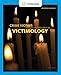 Crime Victims: An Introduction to Victimology