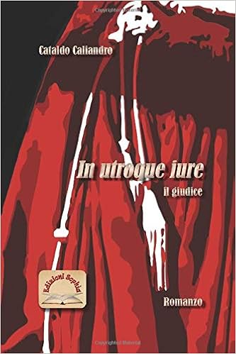 Cataldo Caliandro – In utroque iure. Il giudice (2019)