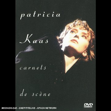 Kaas, Patricia - Carnets De Scène