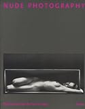 Nude Photography: Masterpieces from the Past 150 Years by 