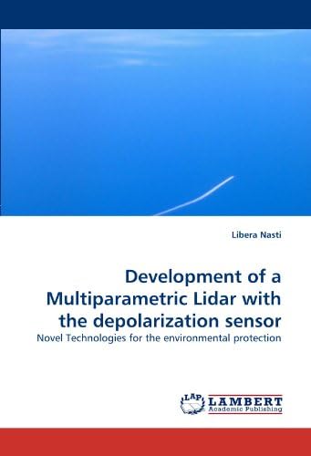 Development of a Multiparametric Lidar with the depolarization sensor: Novel Technologies for the environmental protection