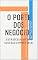 Livro O Porte dos Negócios: Estratégias para o Sucesso Empresarial