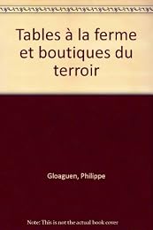Tables à la ferme et boutiques du terroir