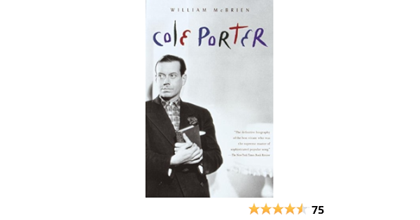Amazon Com Cole Porter Ebook Mcbrien William Kindle Store