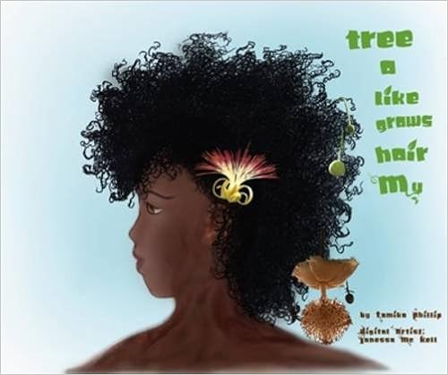 My Hair Grows Like a Tree