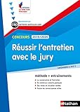 Réussir l'entretien avec le jury - catégorie A, B et C - Intégrer la fonction publique - 2019/2020 (CONCOURS ADMINISTRATIFS t. 32) (French Edition) by
