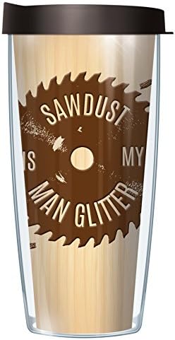 Sawdust is my Man Glitter Tumbler Cup 16oz Mug with Lid