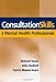 Consultation Skills for Mental Health Professionals