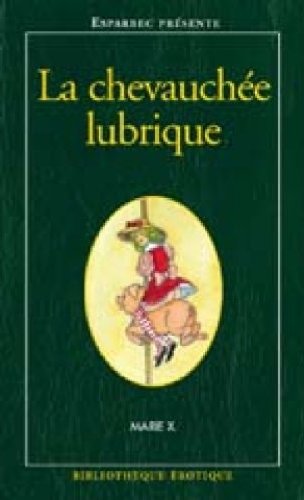 La  chevauchée lubrique