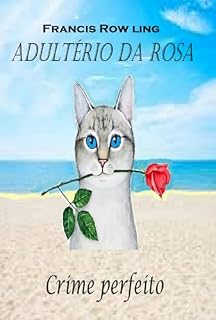 Livro Adultério Da Rosa