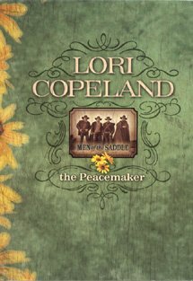 The Peacemaker (Men of the Saddle Series #1) 0739449613 Book Cover