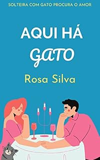 Livro Aqui Há gato: Uma comédia romântica cão e gato (novela)