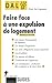 Faire face à une expulsion de logement by 