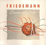 Friedemann Album: «Passion and Pride» (Front side) Friedemann Album: «Passion and Pride» (Front side)