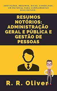 Livro Resumos Notórios: Administração Geral e Pública e Gestão de Pessoas - 2ª Edição (Notórios Resumos)