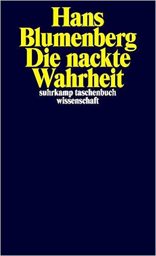 Die Nackte Wahrheit Suhrkamp Taschenbuch Wissenschaft Amazon De Zill Rudiger Blumenberg Hans Bucher