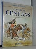 La guerre de Cent Ans by