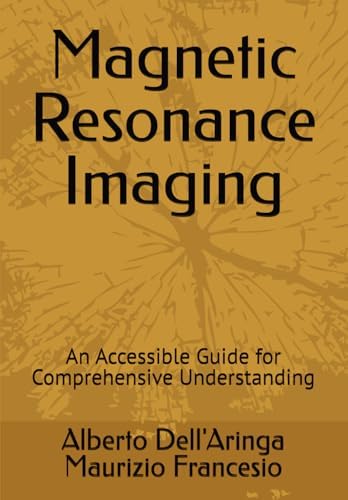 MRI: The Basics: 9781496384324: Medicine & Health Science Books