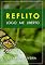 Livro REFLITO LOGO ME LIBERTO