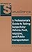 Secrets Of Surveillance: A Professional's Guide To Tailing Subjects By Vehicle, Foot, Airplane, And Public Transportation