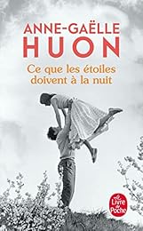 Ce que les étoiles doivent à la nuit