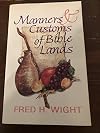 Manners and Customs of Bible Lands