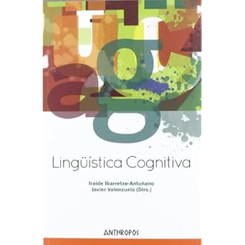 Lingüística Cognitiva (Autores, Textos y Temas. Lingüística)