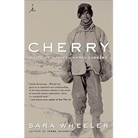 Cherry: A Life of Apsley Cherry-Garrard (Modern Library (Paperback)) book cover Cherry: A Life of Apsley Cherry-Garrard (Modern Library (Paperback)) book cover
