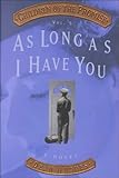 As Long As I Have You (Children of the Promise, Vol. 5) by 