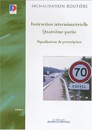 Instruction interministérielle sur la signalisation routière