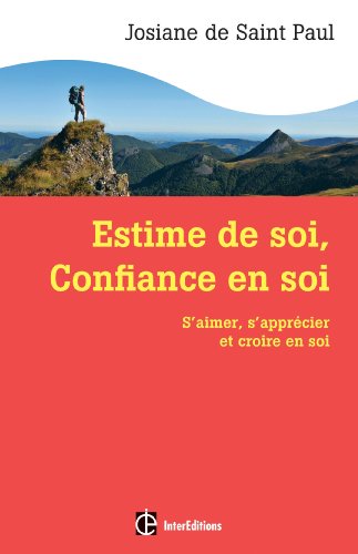Estime de soi, confiance en soi