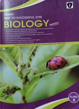 Frank Way to Successful ICSE Biology Papers Class 10 (2021)