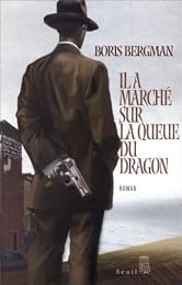 Il a marché sur la queue du dragon